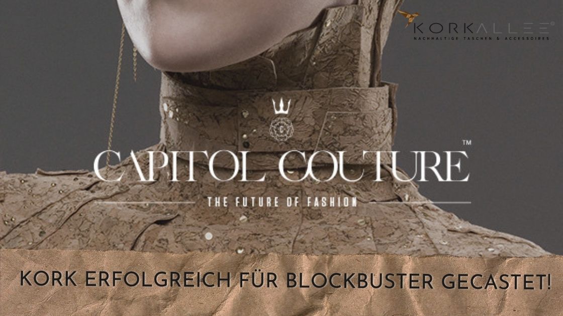 Hollywood Fashion News: Kork erfolgreich für Blockbuster gecastet!