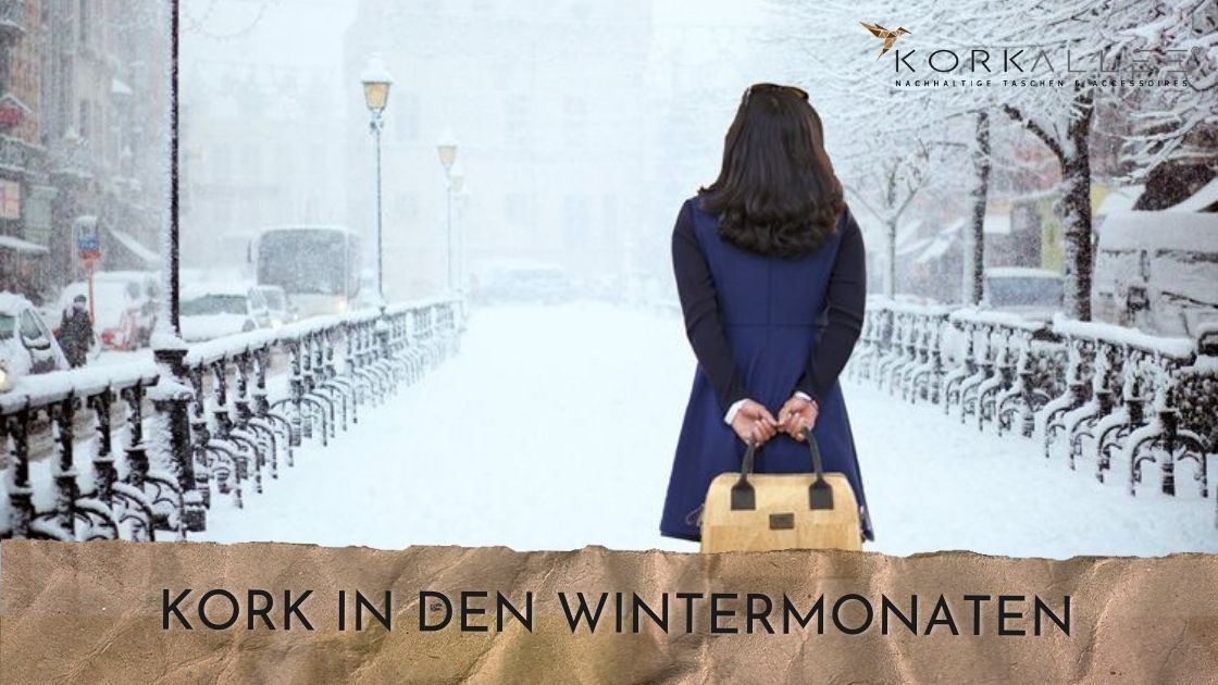Wie verhält sich Kork in den Wintermonaten?