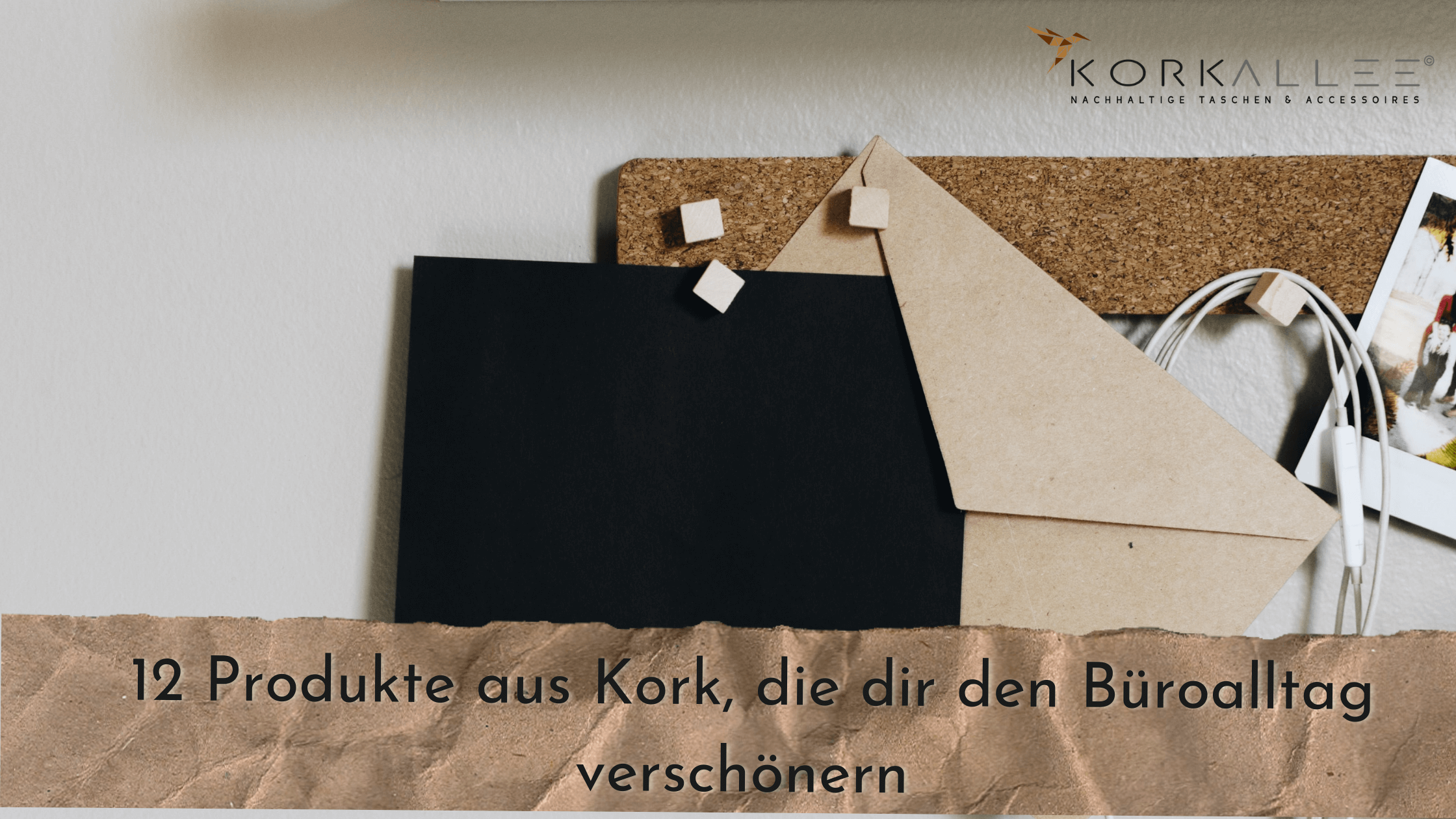 12 Produkte aus Kork, die dir den Büroalltag verschönern 